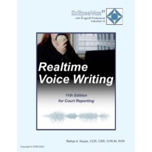 Realtime Voice Writing 11th Edition - DNS 16 & Eclipse 11